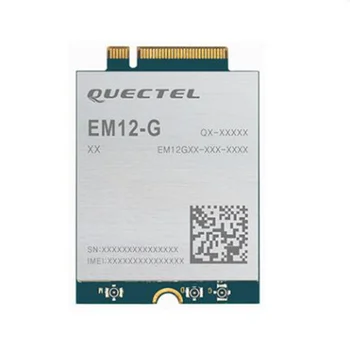 Модуль LTE-A Cat 12 4g IoT EM12-G Совместим с модулем Quectel Cat6 EM06 и будущим модулем Cat 16 EM16 для EMBB и Интернета вещей