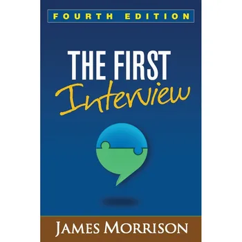 Первое интервью, четвертое издание (Джеймс Моррисон, доктор медицинских наук)