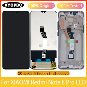 Оригинальный ЖК-дисплей Для XIAOMI Redmi Note 8 Pro С Сенсорным Экраном И Рамкой В Сборе, Запасные Части 2015105 M1906G7I M1906G7G