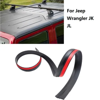 Для Jeep Wrangler JK JL 2007-2021 Уплотнительная прокладка на крыше автомобиля Резиновая Водонепроницаемая пылезащитная, снижающая уровень шума, устойчивая к солнечным лучам, долговечная