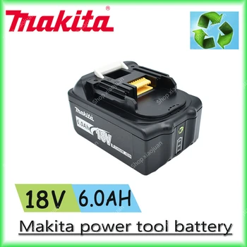 6.0Ah 18V BL1830 Makita Оригинал 6000 мАч BL1815 BL1860 BL1840 194205-3 Литий-Ионный Аккумулятор Сменный Аккумулятор для Электроинструмента