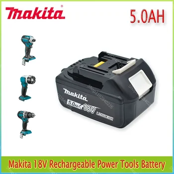 Оригинальная Литий-ионная Аккумуляторная Батарея Makita 18V 5.0Ah 18v Сменные Батареи Для дрели BL1860 BL1830 BL1850 BL1860B