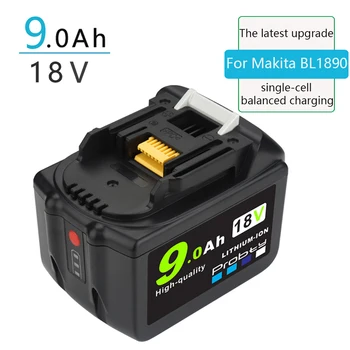 Probty 18V 9Ah аккумуляторная батарея литий-ионный аккумулятор замена электроинструмента аккумулятор для Makita BL1890 BL1860 BL1830