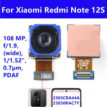 Оригинальная Большая Задняя Основная Камера Для Xiaomi Redmi Note 12S 108 Мп С Широким Модулем Камеры Заднего Вида с Гибким Кабелем Для Замены Телефона